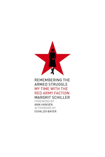 Book cover image for Remembering the Armed Struggle ISBN: 9781629638737
